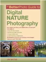 The BetterPhoto Guide to Digital Nature Photography