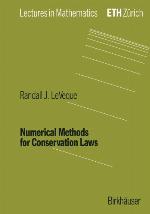 Numerical Methods for Conservation Laws (Lectures in Mathematics)
