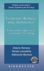 Continuum Mechanics Using Mathematica(r)