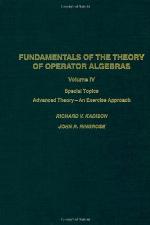 Fundamentals of the Theory of Operator Algebras, Volume IV