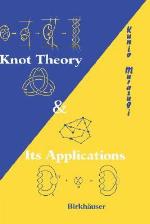 Knot Theory and Its Applications