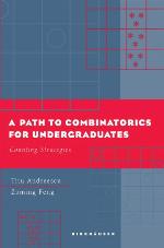 A Path to Combinatorics for Undergraduates