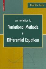 An Invitation to Variational Methods in Differential Equations