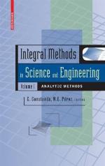 Integral Methods in Science and Engineering, Volume 1