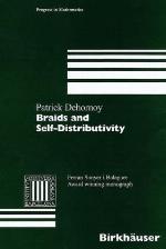 Braids and Self-Distributivity (Progress in Mathematics (Boston, Mass.), Vol. 192.)