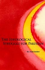 The Ideological Struggle for Pakistan