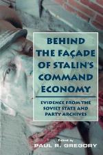 Behind the Facade of Stalin's Command Economy