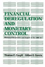 Financial Deregulation and Monetary Control