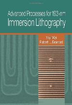 Advanced Processes for 193-NM Immersion Lithography
