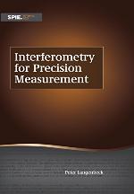 Interferometry for Precision Measurement