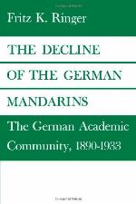 The Decline of the German Mandarins