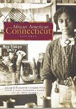 African American Connecticut Explored