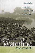 Down to the Waterline: Boundaries, Nature, and the Law in Florida
