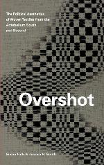 Overshot: The Political Aesthetics of Woven Textiles from the Antebellum South and Beyond