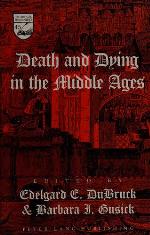 Death And Dying In The Middle Ages