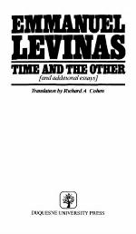 Time and the Other and Additional Essays