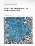 Managing The Quality Of Health Care In Developing Countries