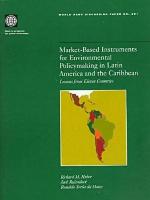 Market-Based Instruments for Environmental Policymaking in Latin America and the Caribbean
