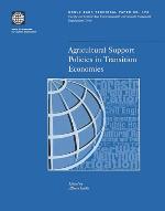 Agricultural Support Policies in Transition Economies