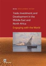 Trade, Investment, and Development in the Middle East and North Africa