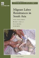 Migrant Labor Remittances in South Asia (Directions in development)