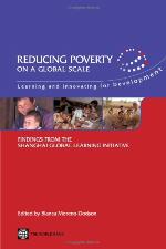 Scaling up poverty reduction : learning and innovating for development : findings from the Shanghai global learning initiative
