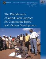 The Effectiveness of World Bank Support for Community-Based and -Driven Development
