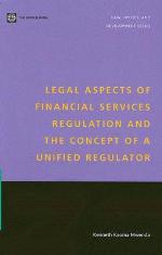 Legal Aspects of Financial Services Regulation and the Concept of a Unified Regulator