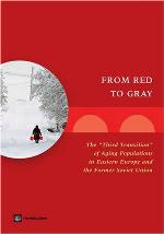 From red to gray : the "third transition" of aging populations in Eastern Europe and the former Soviet Union