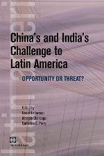 China's and India's Challenge to Latin America