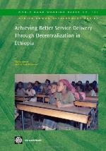 Achieving Better Service Delivery Through Decentralization in Ethiopia