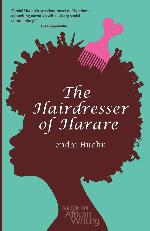 The Hairdresser of Harare: A Novel (Modern African Writing Series)