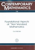 Foundational Aspects of &quot;Non&quot;standard Mathematics