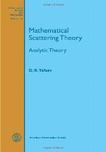 Mathematical Scattering Theory