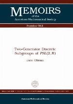 Two-Generator Discrete Subgroups of Psl (2, R) Jane Gilman