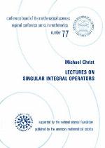 Lectures on Singular Integral Operators