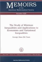 The Study Of Minimax Inequalities And Applications To Economies And Variational Inequalities