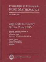 Algebraic Geometry  Santa Cruz 1995