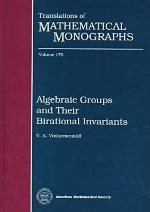 Algebraic Groups and Their Birational Invariants