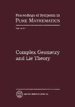 Complex Geometry And Lie Theory