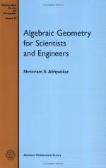Algebraic Geometry for Scientists and Engineers