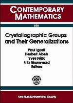 Crystallographic Groups And Their Generalizations