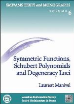 Symmetric Functions Schubert Polynomials and Degeneracy Loci
