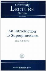 An Introduction to Superprocesses