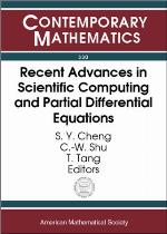 Recent Advances in Scientific Computing and Partial Differential Equations