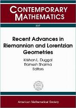 Recent Advances in Riemannian and Lorentzian Geometries