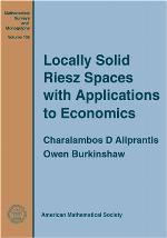 Locally Solid Riesz Spaces with Applications to Economics