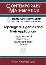 Topological Algebras and Their Applications