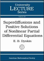 Superdiffusions And Positive Solutions Of Nonlinear Partial Differential Equations