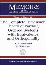 The Complete Dimension Theory of Partially Ordered Systems with Equivalence and Orthogonality